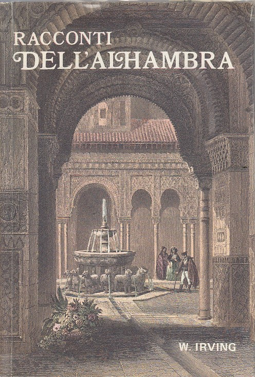 LN- RACCONTI DELL'ALHAMBRA - WASHINGTON IRVING - EMS --- 1989 - CS - YFS485