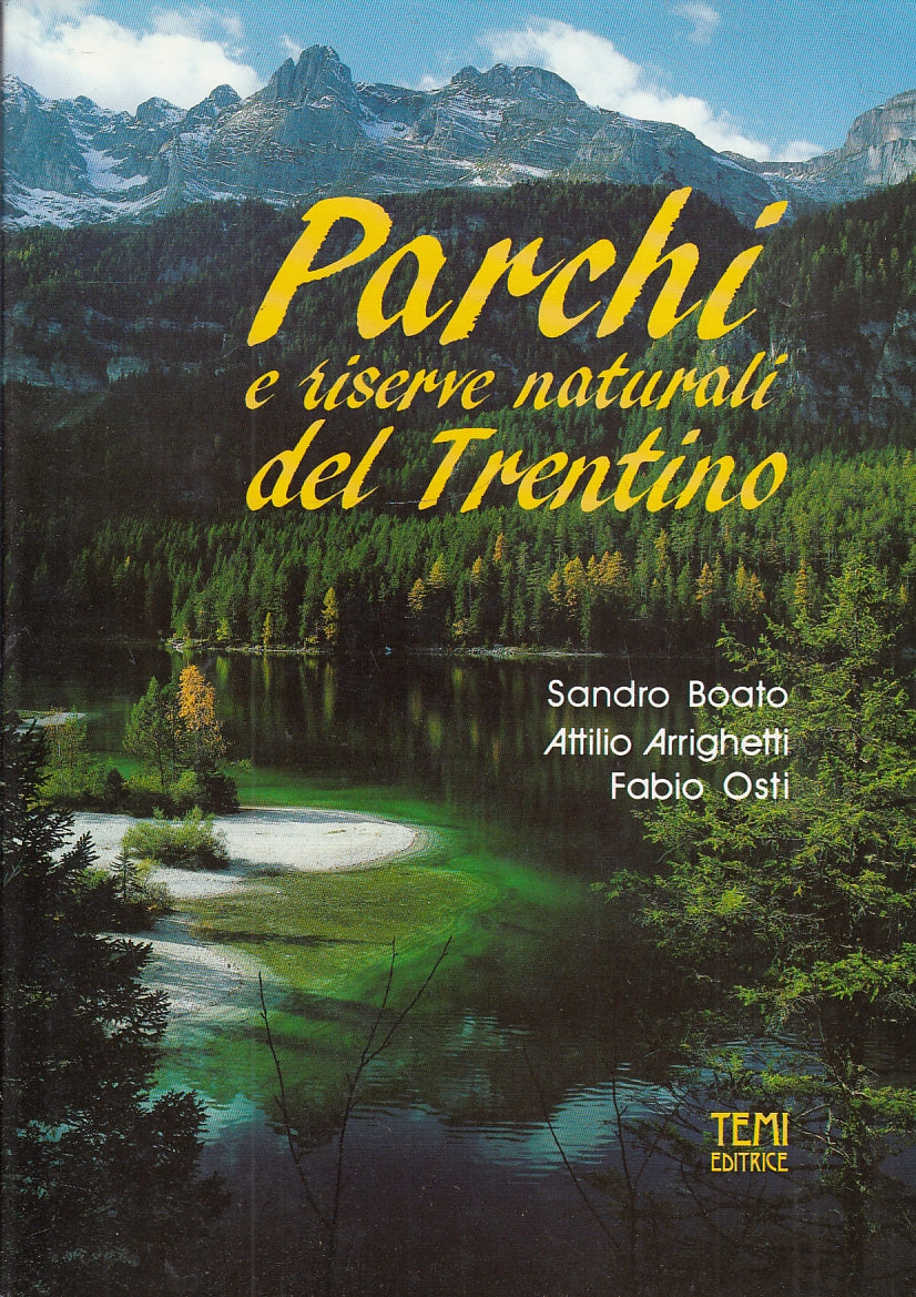 LV- PARCHI E RISERVE NATURALI DEL TRENTINO- BOATO OSTI- TEMI--- 1990- CS- YFS283