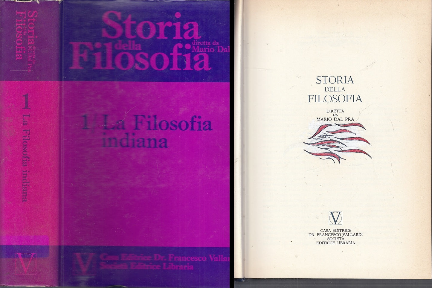 LS- STORIA DELLA FILOSOFIA VOL.1 INDIANA - DAL PRA- VALLARDI--- 1976- CS- YFS352