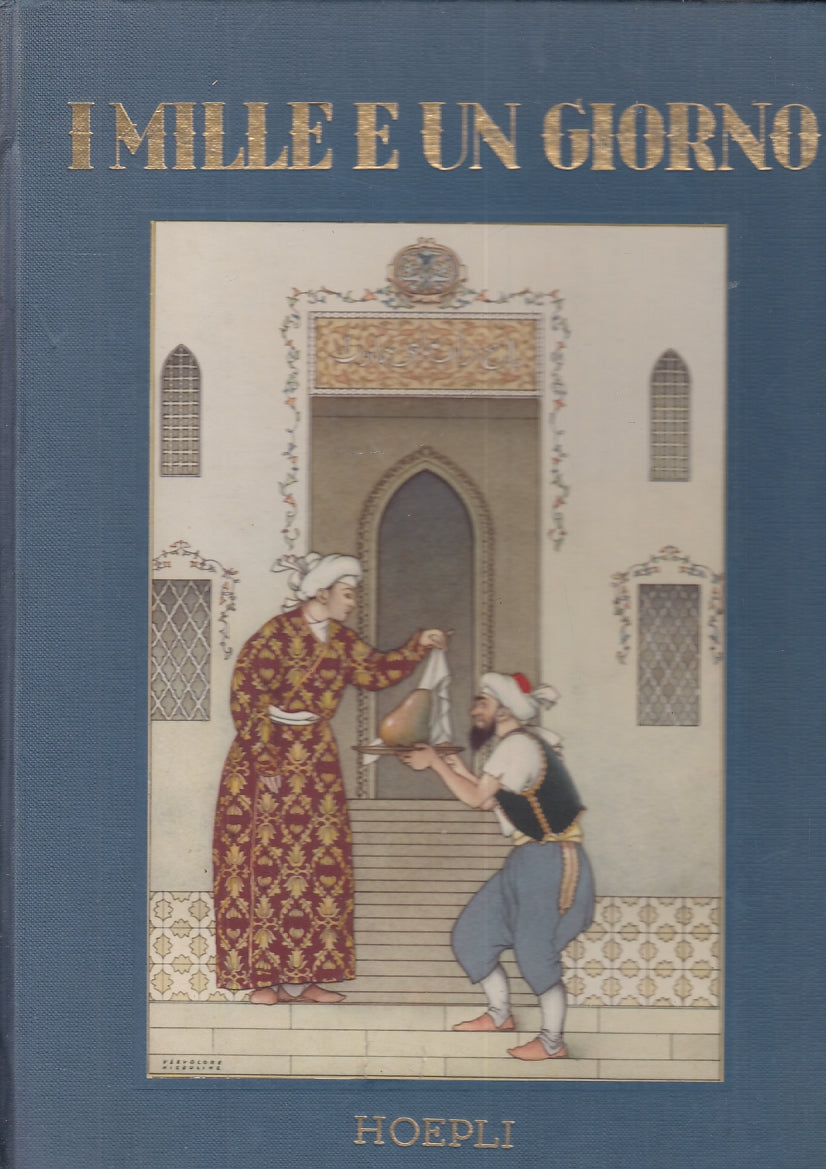 LB- I MILLE E UN GIORNO ANTICHE NOVELLE ORIENTALI -- HOEPLI --- 1982 - C- ZFS375