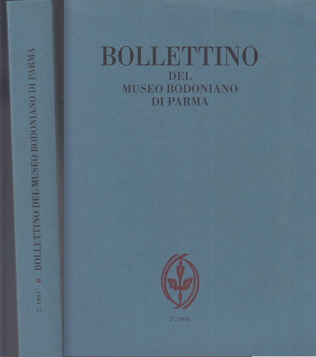 LT- BOLLETTINO DEL MUSEO BODONIANO PARMA 7 BIBLIOTECA PALATINA----- 1993--WPR319