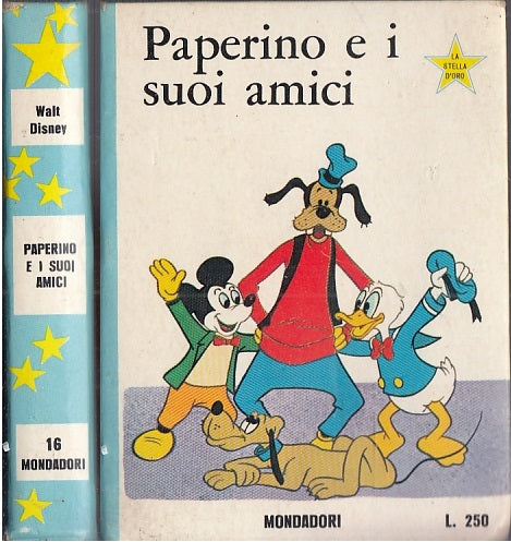 LB- PAPERINO E I SUOI AMICI-- MONDADORI DISNEY- LA STELLA D'ORO 16-- 1967- C-RGZ