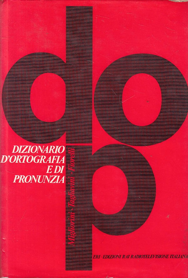 LZ- DIZIONARIO D'ORTOGRAFIA E DI PRONUNZIA -- ERI --- 1969 - CS - YFS34