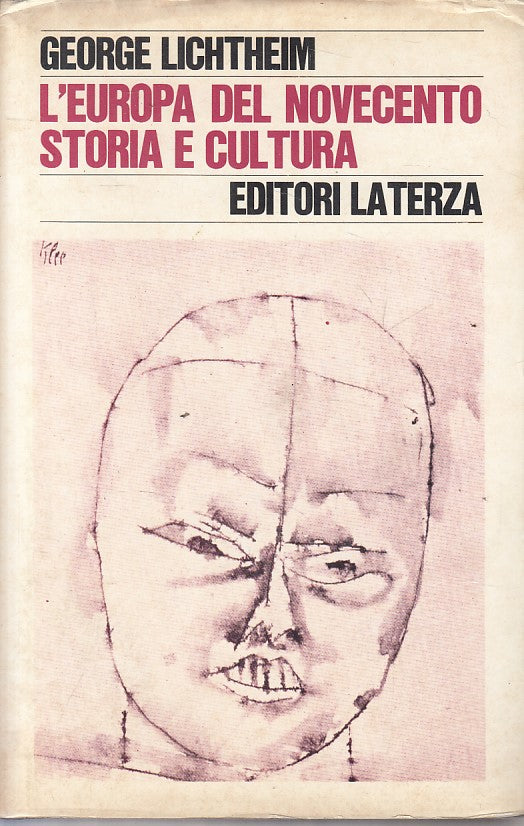 LS- L'EUROPA DEL NOVECENTO STORIA CULTURA -- LATERZA --- 1973 - CS - YFS34