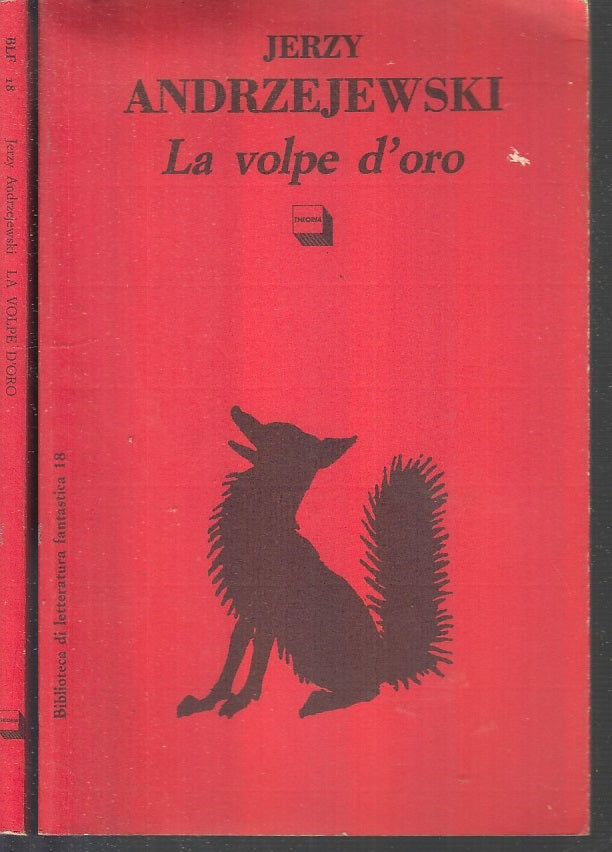 LN- LA VOLPE D'ORO - JERZY ANDRZEJEWSKI- LETTERATURA FANTASICA--- 1992- B- XFS60