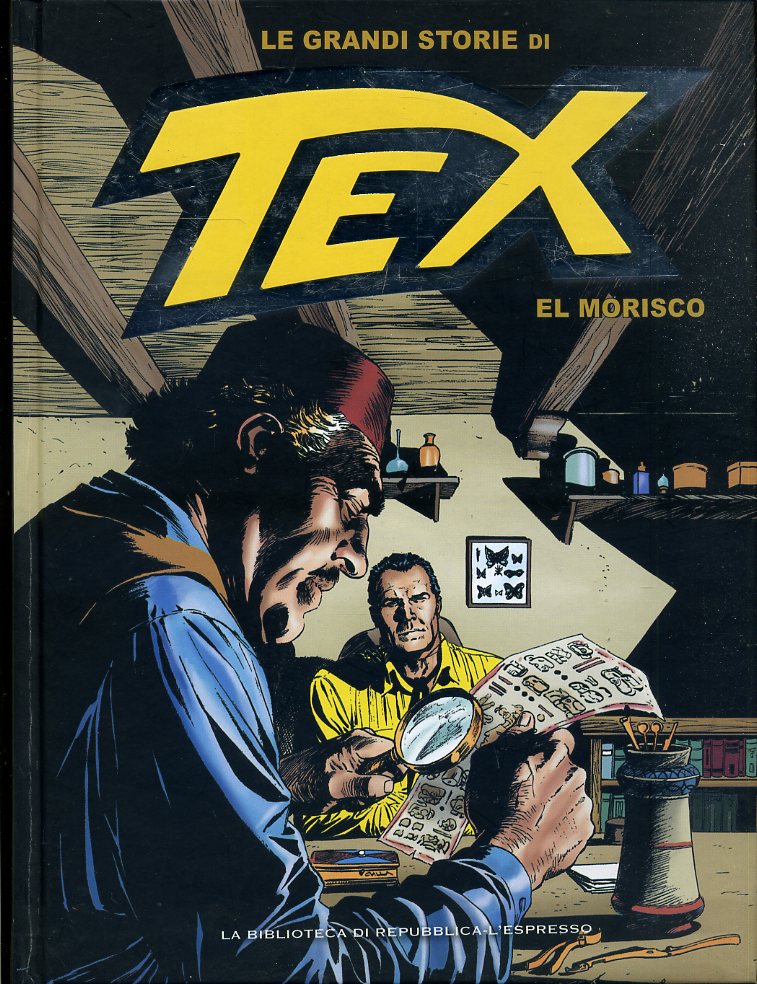 FV- LE GRANDI STORIE DI TEX N.11 EL MORISCO-- BIBLIOTECA REPUBBLICA- 2016- C-RBX