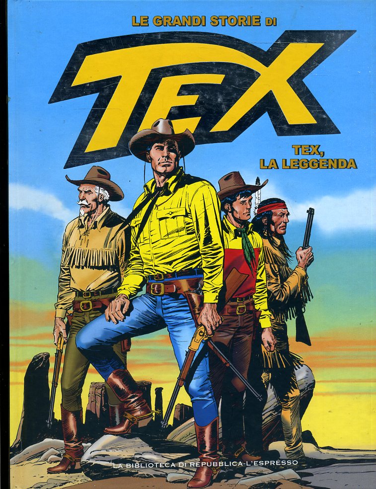 FV- LE GRANDI STORIE DI TEX N.1 TEX LA LEGGENDA -- REPUBBLICA - 2016- C- RBX