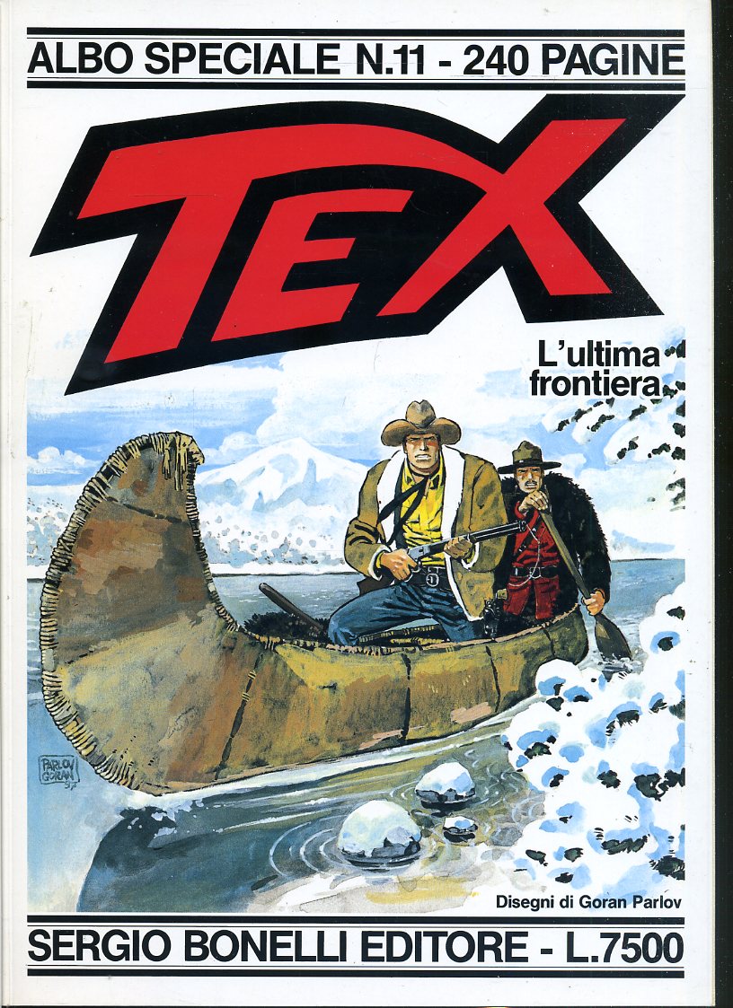 FB- TEXONE TEX SPECIALE N.11 L'ULTIMA FRONTIERA -- BONELLI - 1997 - B - QHX