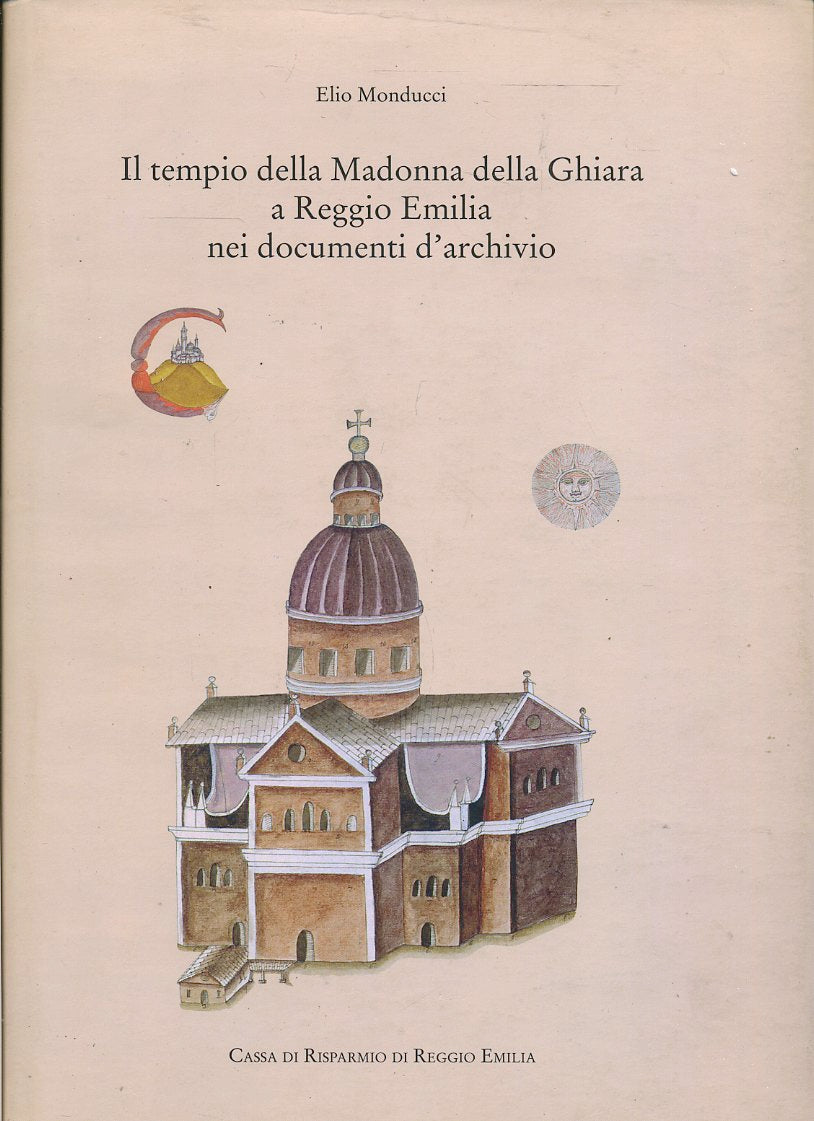 LT- IL TEMPIO MADONNA DELLA GHIARA REGGIO EMILIA - MONDUCCI---- 1998- CS- ZFS682