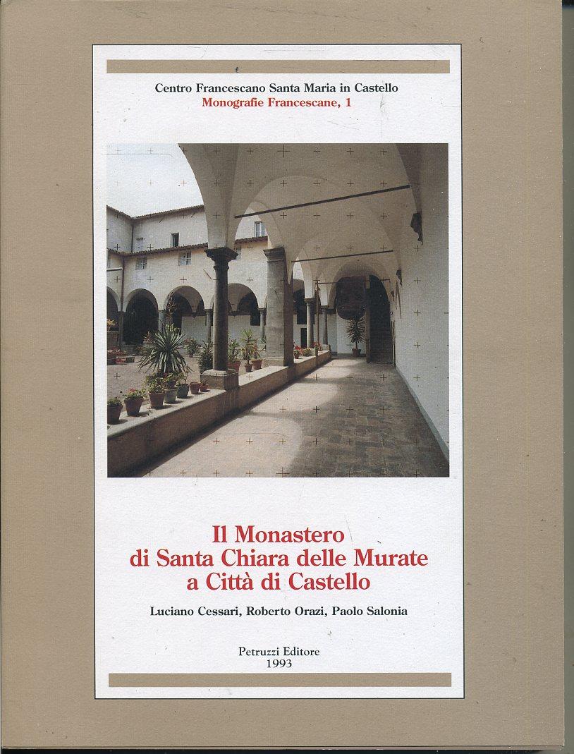 LT- MONASTERO SANTA CHIARA MURATE CITTA' DI CASTELLO-- PETRUZZI--- 1993-B-ZFS682