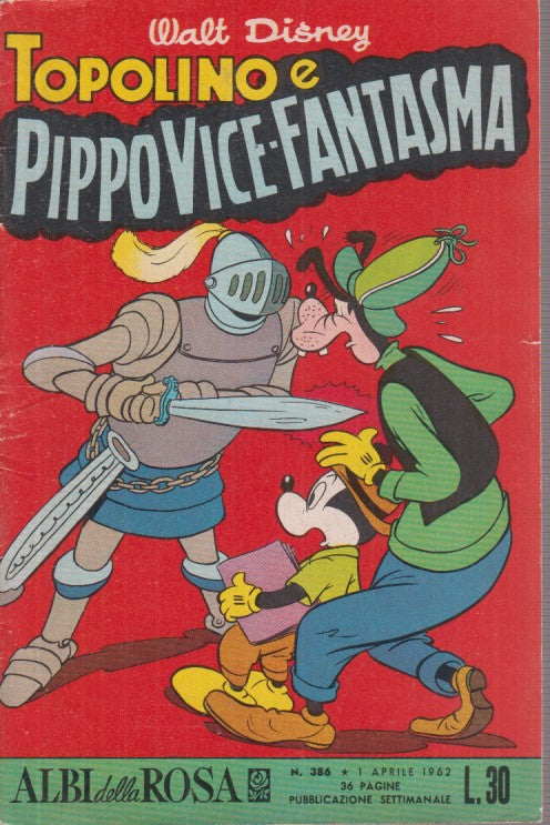FD- ALBI DELLA ROSA N.386 TOPOLINO E PIPPO -- DISNEY MONDADORI- 1962- S- RCX