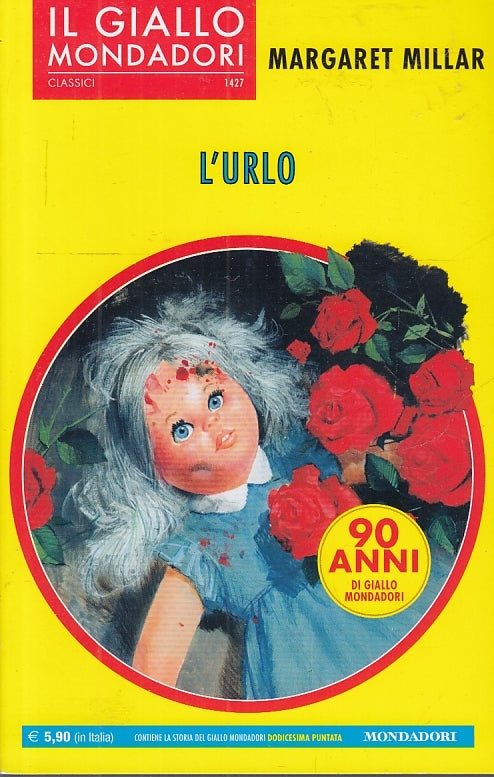 GIALLI MONDADORI CLASSICI N.1427 L'URLO - MARGARET MILLAR - B - XFS