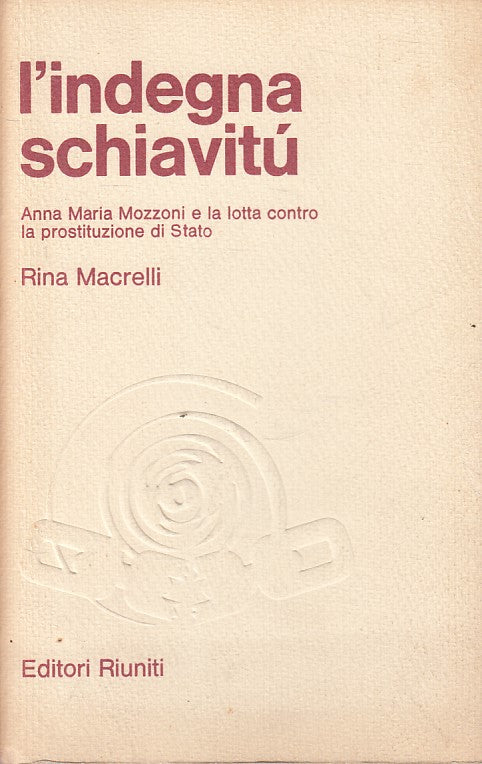 LS- L'INDEGNA SCHIAVITU' - RINA MARCELLI - RIUNITI --- 1980 - B - ZFS32