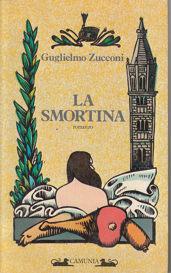 LN- LA SMORTINA - ZUCCONI - CAMUNIA - FANTASIA & MEMORIA -- 1984 - B - YFS598