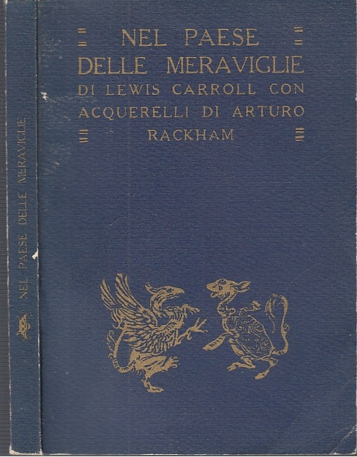 LN- ALICE NEL PAESE DELLE MERAVIGLIE- CARROL RACKHAM- FIABESCA--- 1983- B- XFS61