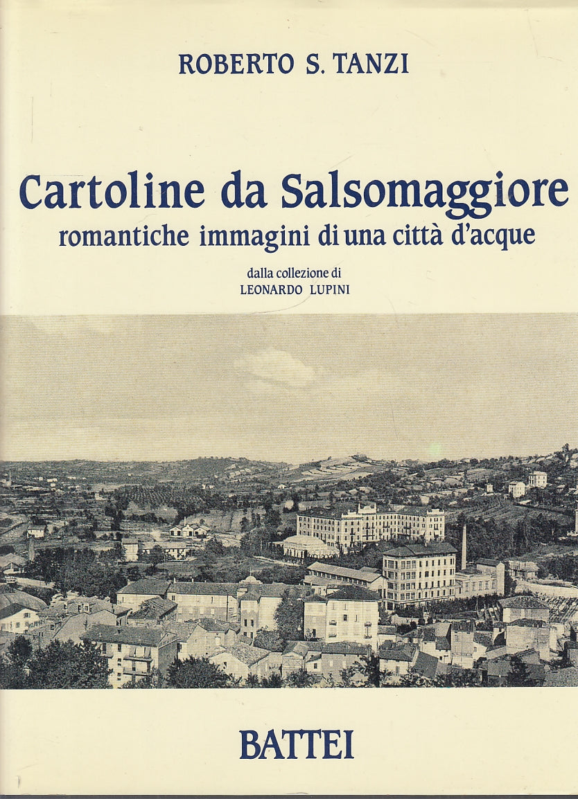 LT- CARTOLINE DA SALSOMAGGIORE COPIA 753/1000 - TANZI - BATTEI --- 1995- CS- WPR