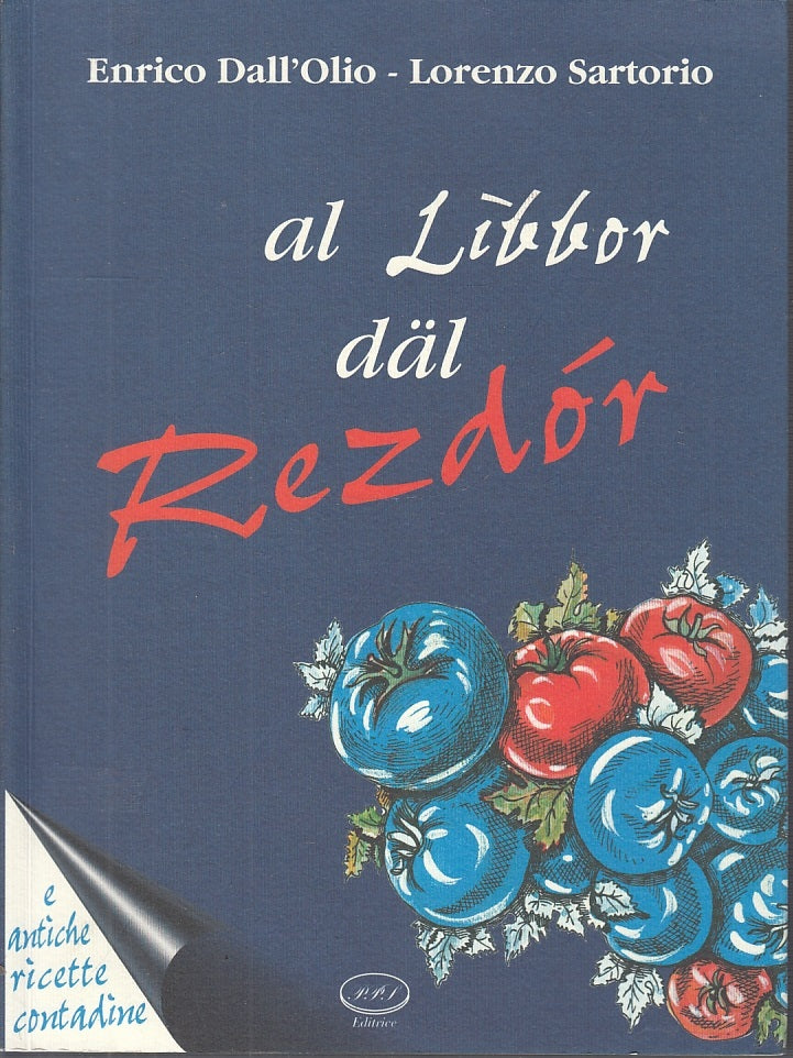 LK- AL LIBBOR DAL REZDOR DIALETTO PARMIGIANO - DALL'OLIO - PPS --- 1998- B- WPR