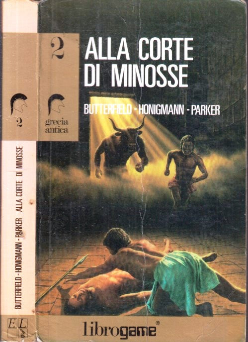 LF- GRECIA ANTICA 2 ALLA CORTE DI MINOSSE- BUTTERFIELD- LIBROGAME--- 1987- B-YFS