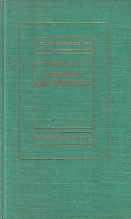 LN- L'AMANTE DI LADY CHATTERLEY- LAWRENCE- MONDADORI- MEDUSA-- 1965 - C - ZFS622