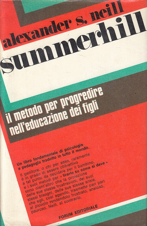 LS- SUMMERHILL METODO PROGREDIRE EDUCAZIONE FIGLI-- FORUM--- 1971 - CS - ZFS187