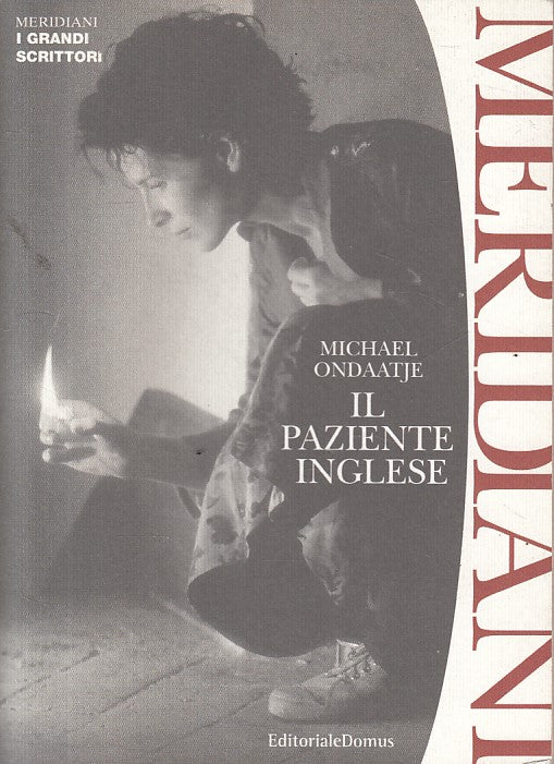 LN- IL PAZIENTE INGLESE - ONDAATJE - DOMUS - MERIDIANI -- 2003 - B - ZFS626