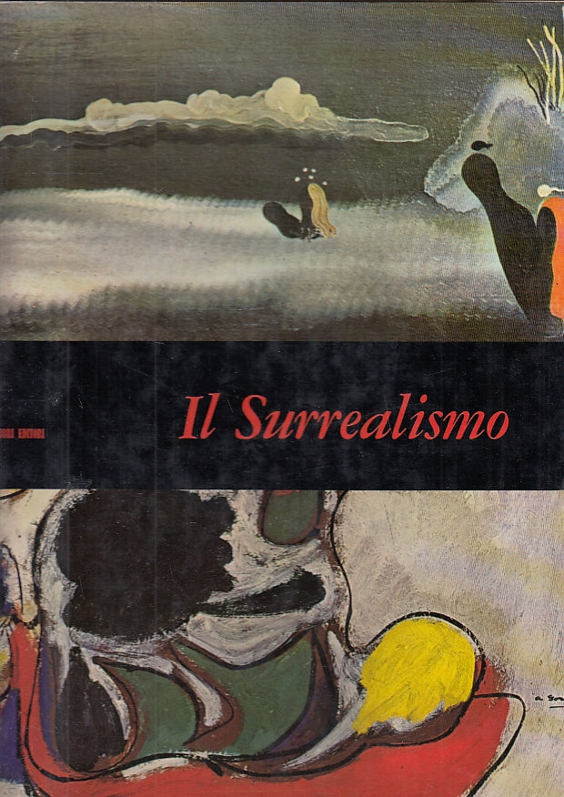 LT- MENSILI D'ARTE N.23 IL SURREALISMO -- FABBRI --- 1967 - CS - YFS692