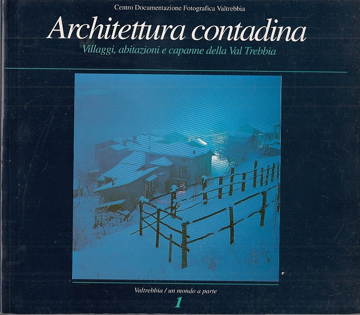 LV- ARCHITETTURA CONTADINA VILLAGGI VAL TREBBIA FOTOGRAFIE ----- 1995- B- ZFS369
