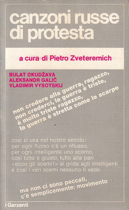 LN- CANZONI RUSSE DI PROTESTA - ZVETEREMICH - GARZANTI-- 1a ED.- 1972 - B - ZFS4