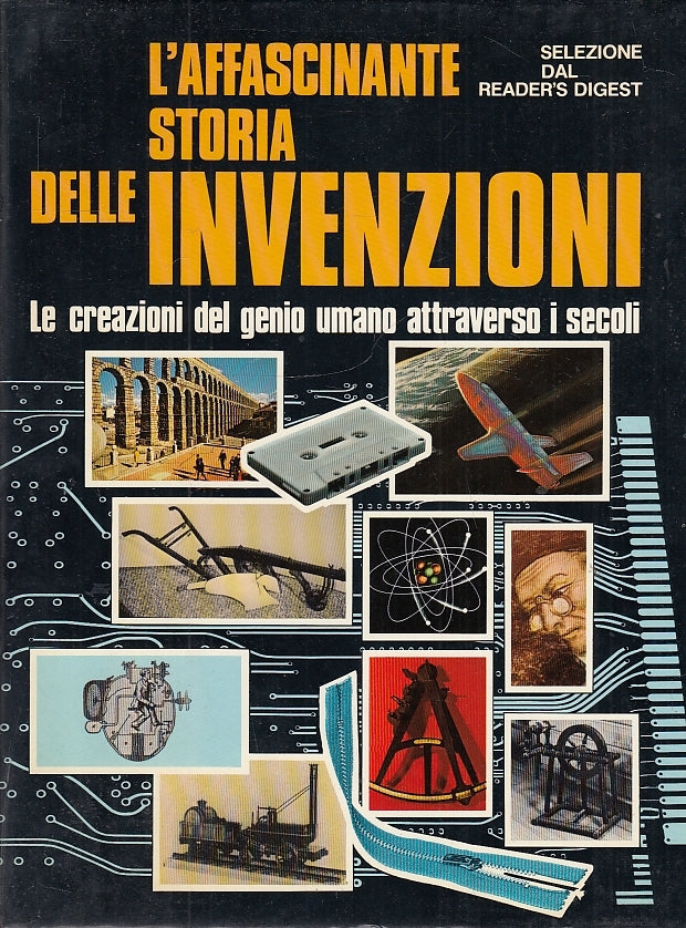 LZ- L'AFFASCINANTE STORIA DELLE INVENZIONI-- READER'S DIGEST--- 1983- CS- YFS557