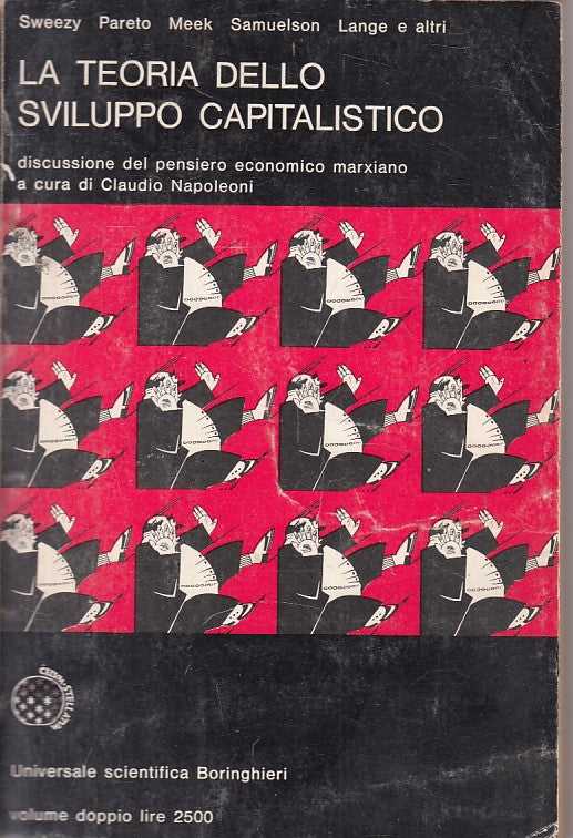 LS- LA TEORIA DELLO SVILUPPO CAPITALISTICO -- BORINGHIERI --- 1970 - B - YFS629