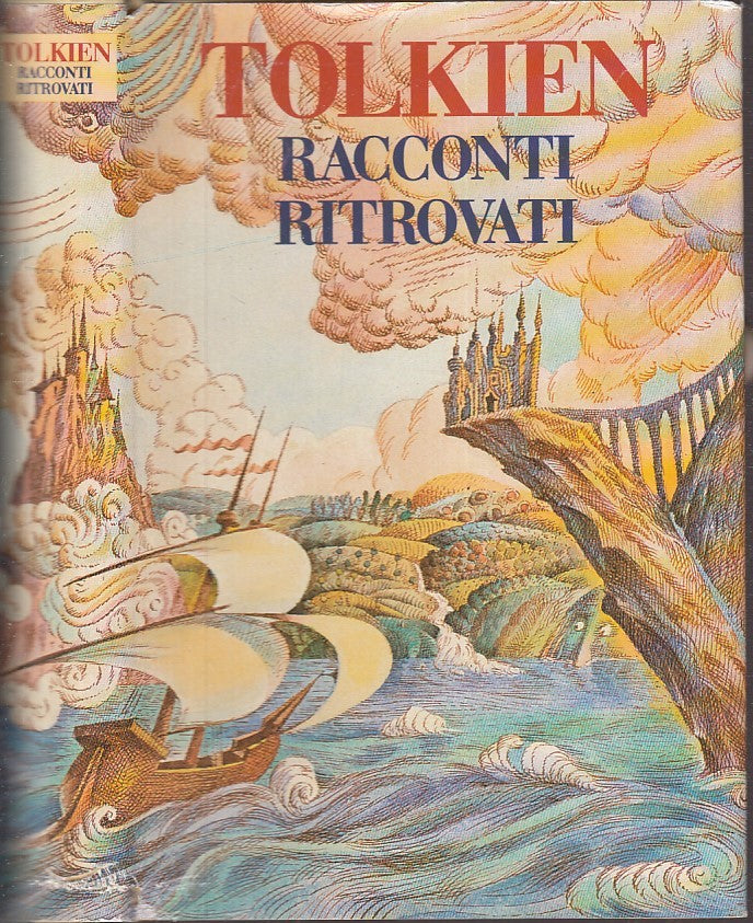LF- RACCONTI RITROVATI - J.R.R. TOLKIEN - CDE --- 1994 - CS - XFS15