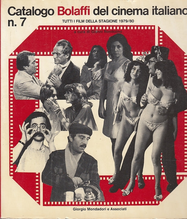 LZ- CATALOGO BOLAFFI CINEMA ITALIANO N.7 1979/80 -- MONDADORI--- 1980- B- YFS579