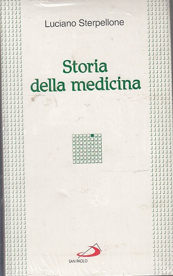 LS- STORIA DELLA MEDICINA BLISTERATO - STERPELLONE- SAN PAOLO--- 1995- B- ZFS204