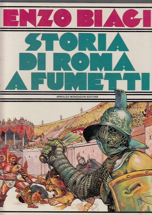 LZ- LA STORIA DI ROMA A FUMETTI- ENZO BIAGI- MONDADORI-- 1a ED.- 1981- C- YFS699