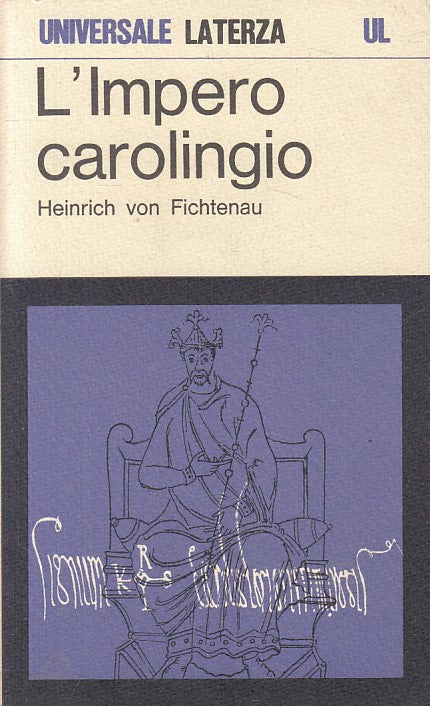 LS- L'IMPERO CAROLINGIO - VON FICHTENAU - LATERZA - UL -- 1974 - B - ZFS469