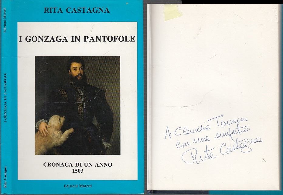 LS- I GONZAGA IN PANTOFOLE CON AUTOGRAFO - CASTAGNA - MORETTI--- 1988- CS- XFS63