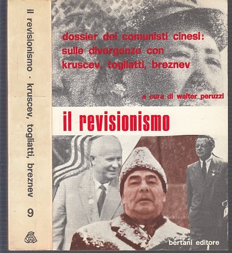 LS- IL REVISIONISMO KRUSCEV TOGLIATTI BREZNEV -- BERTANI --- 1972- B- MLT4