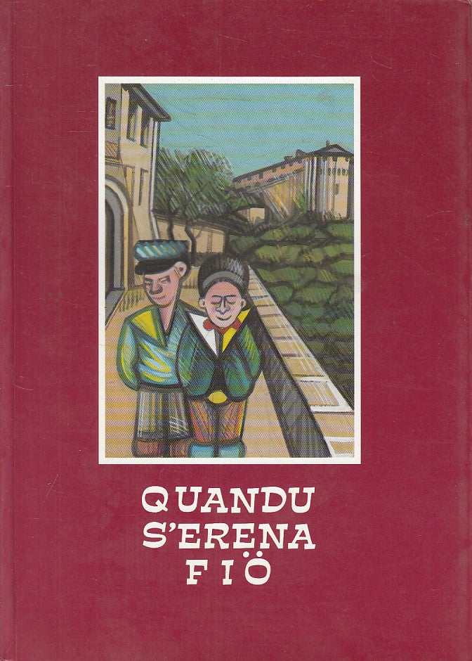 LS- QUANDO S'ERENA FIO (QUANDO ERAVAMO RAGAZZI) -- PARMA --- 1996 - B - ZFS293
