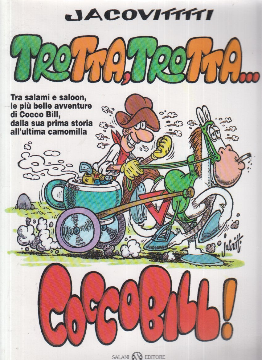 FZ- TROTTA, TROTTA... COCCOBILL - JACOVITTI - SALANI - 1992 - B - RDX