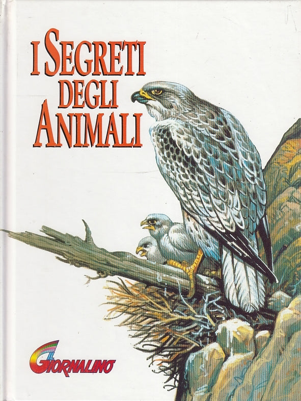 LB- I SEGRETI DEGLI ANIMALI ILLUSTRATO -- IL GIORNALINO--- 1991- C- YFS708