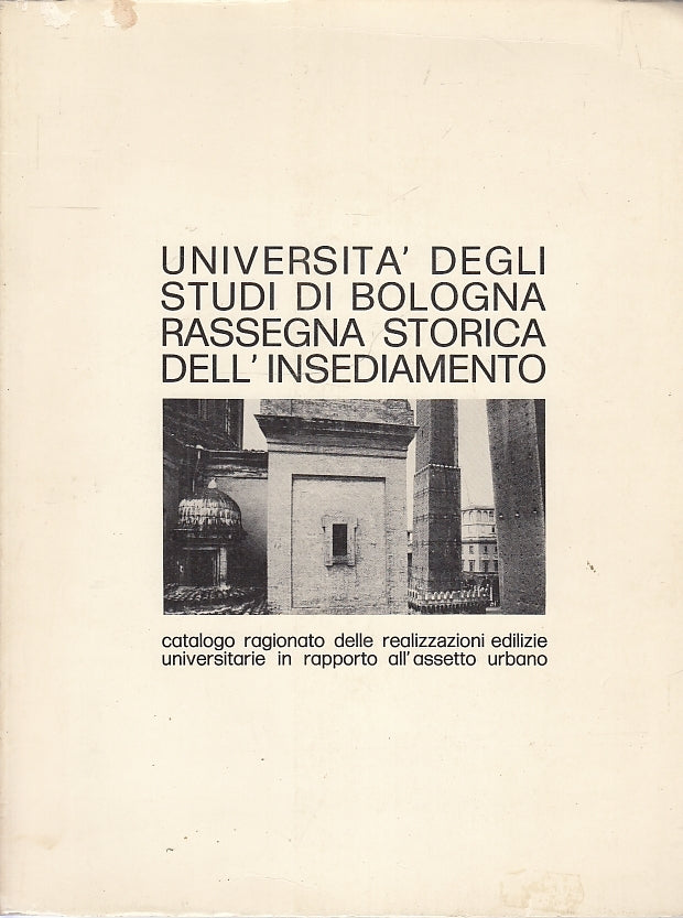 LT- UNIVERSITA' DEGLI STUDI DI BOLOGNA RASSEGNA STORICA ----- 1974 - B - YFS673