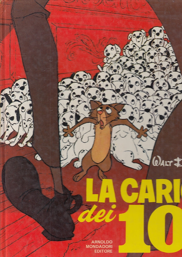LB- LA CARICA DEI 101 DISNEY -- MONDADORI - LE PIETRE PREZIOSE -- 1980 - C - RGZ