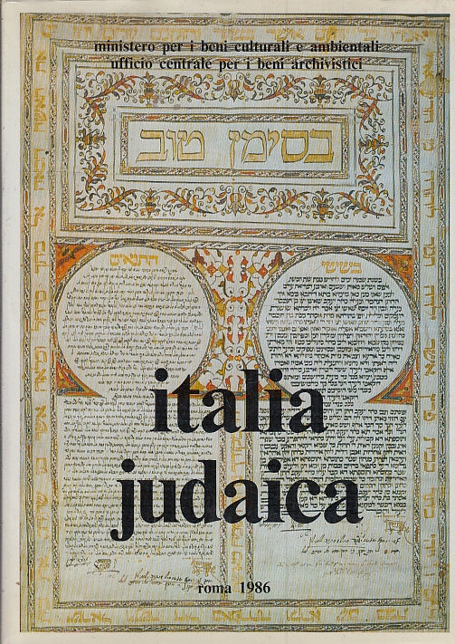 LD- ITALIA JUDAICA ATTI II CONVEGNO INTERNAZIONALE 1984 ----- 1986 - BS - XFS50