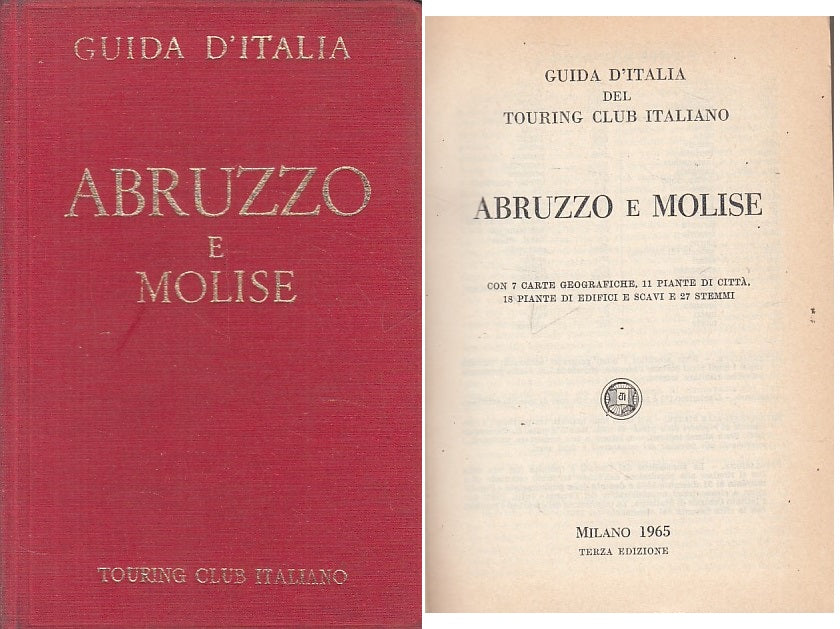 LV- GUIDA D'ITALIA ABRUZZO E MOLISE -- TCI --- 1965 - C - ZFS19