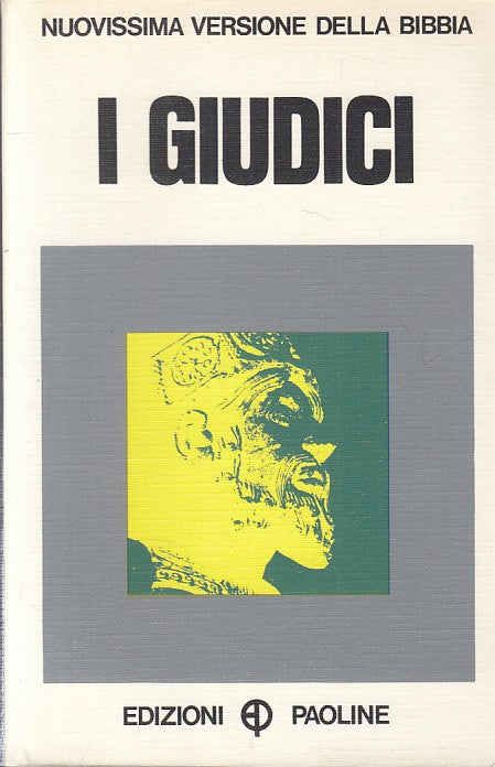 LS- I GIUDICI -- PAOLINE - NUOVISSIMA VERSIONE BIBBIA -- 1968 - B - YFS665