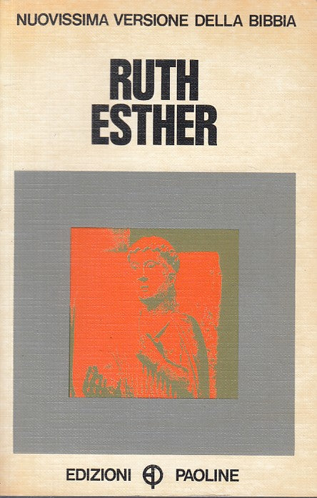 LS- RUTH ESTHER -- PAOLINE - NUOVISSIMA VERSIONE BIBBIA -- 1968 - B - YFS665
