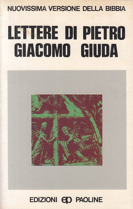 LS- LETTERE DI PIETRO GIACOMO GIUDA -- PAOLINE - BIBBIA -- 1974 - B - YFS665