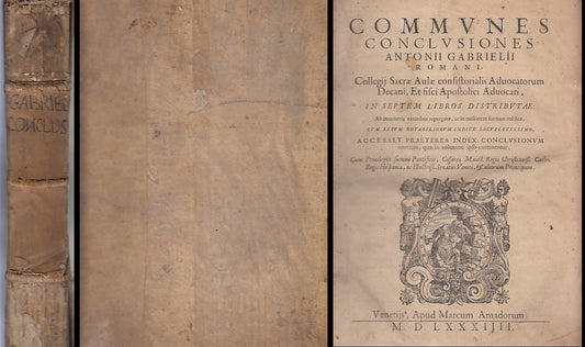 LH- COMMUNES CONCLUSIONES ANTONII GABRIELII CINQUECENTINA ----- 1584 - C - XFS67