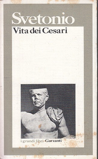 LN- VITA DEI CESARI - SVETONIO - GARZANTI - I GRANDI LIBRI -- 1986 - B - XFS36