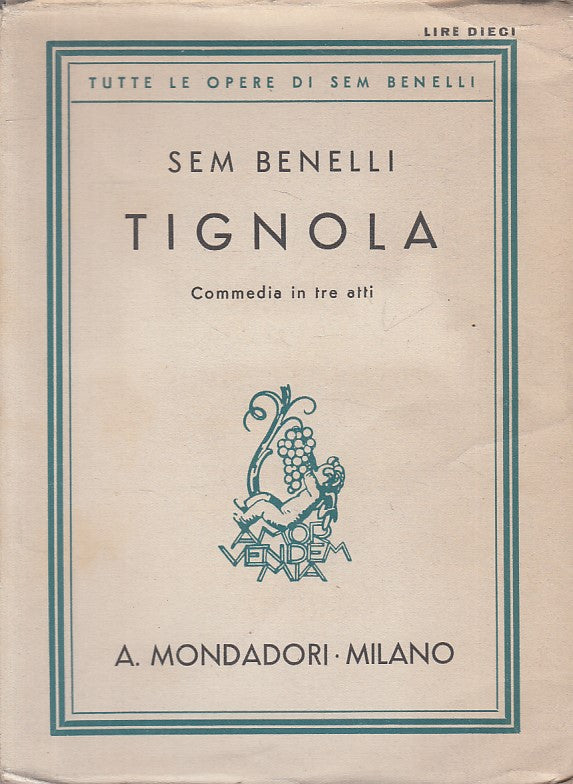 TIGNOLA COMMEDIA - BENELLI - MONDADORI - TEATRO -- 1937 - B - ZFS320